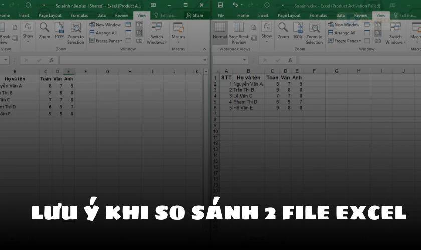 Lưu ý khi so sánh 2 file Excel
