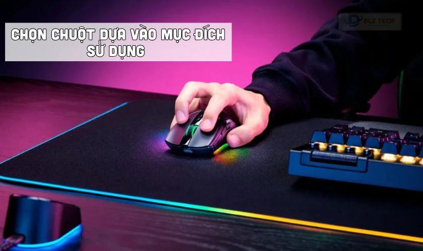 Lựa chọn chuột không dây theo mục đích sử dụng