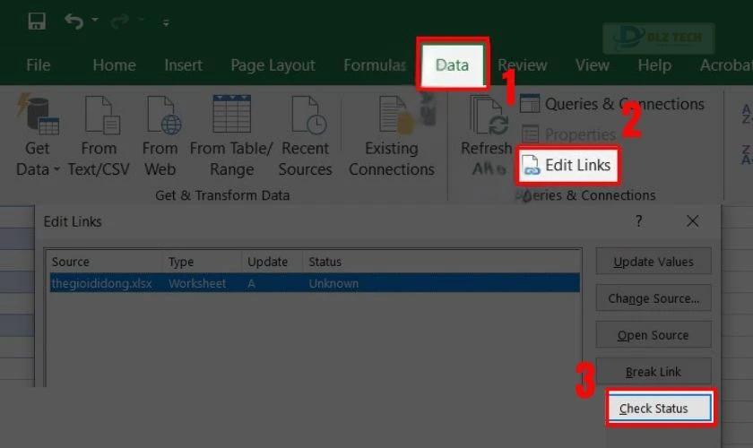 Mở tab Data và chọn vào mục Edit Links, tiếp tục nhấn Check Status