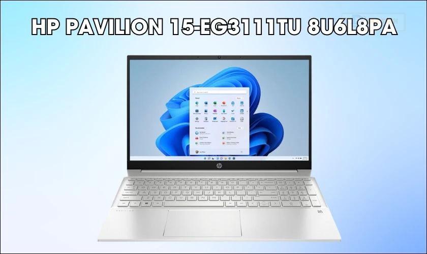 HP Pavilion 15-EG3111TU 8U6L8PA - Laptop hỗ trợ RAM DRR4 giá tốt nên mua