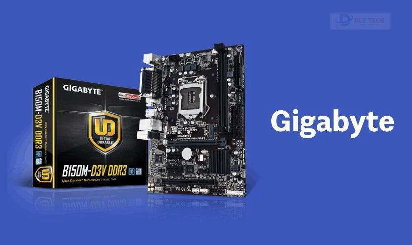 Gigabyte là hãng sản xuất mainboard hỗ trợ DDR3 và DDR4