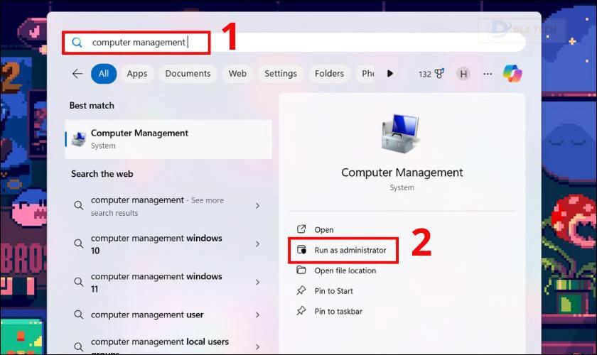 Bạn nhấn phím Windows và nhập vào thanh tìm kiếm computer management và nhấn Run as administrator