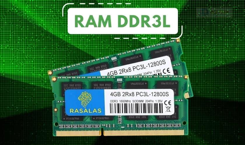 RAM DDR3L là gì?