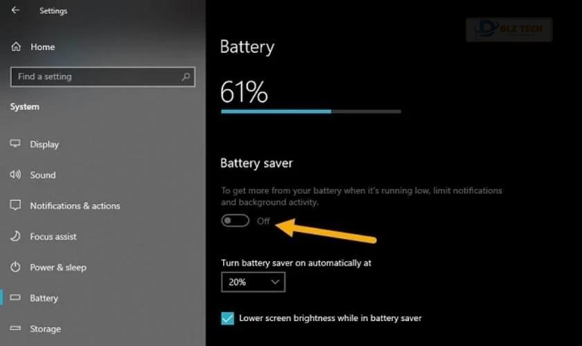 Nhấp vào biểu tượng Windows, chọn Settings, nhấp vào System, click vào Battery saver