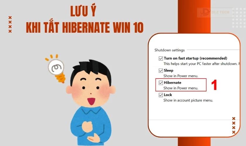 Lưu ý khi tắt Hibernate Win 10