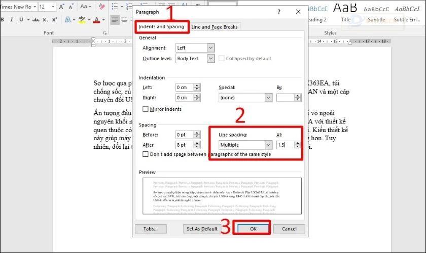 Tại phần Line Spacing, bạn chọn mục Multiple