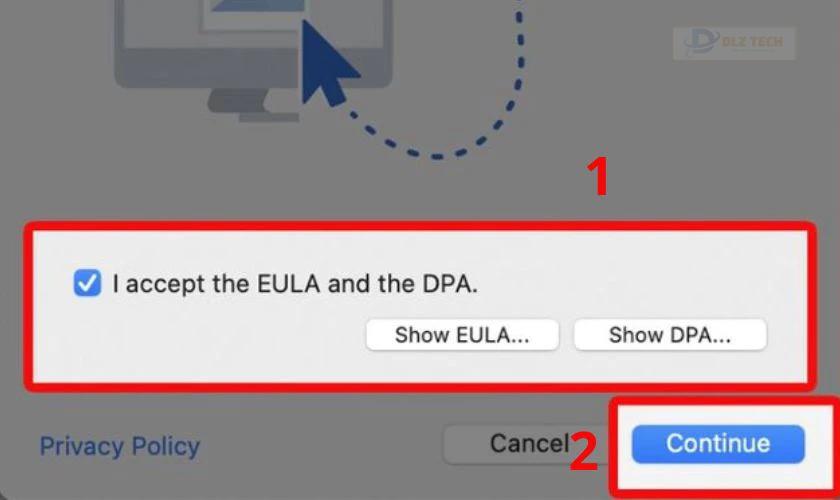 Bạn cần chấp nhận các điều khoản EULA và DPA bằng cách đánh dấu vào ô chọn. Sau đó nhấn Continue để tiếp tục