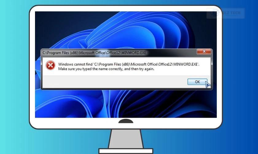 Dấu hiệu nhận biết lỗi Windows cannot find, make sure you typed the name correctly