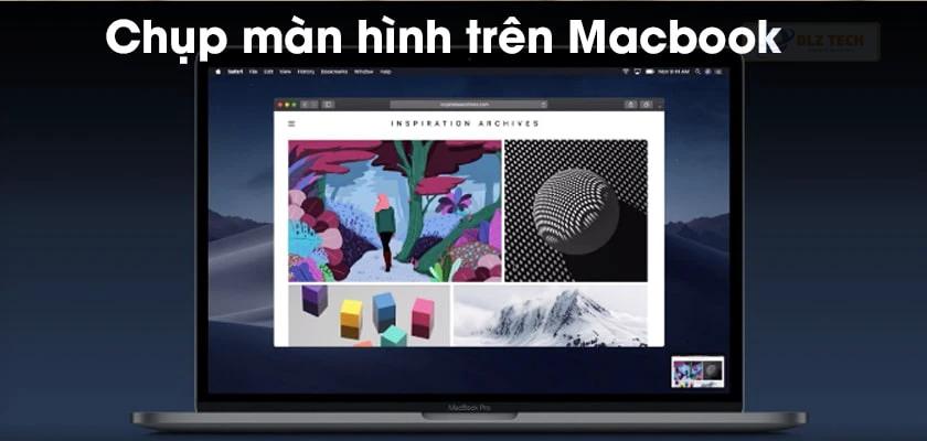 Tổ hợp phím tắt để Macbook chụp ảnh màn hình