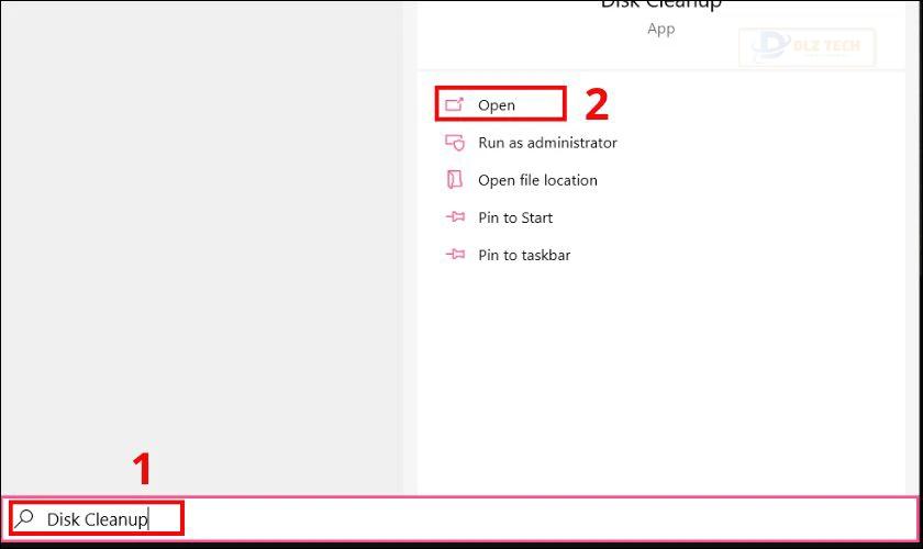 Nhấn tổ hợp phím Windows + S, gõ Disk Cleanup và nhấn Open