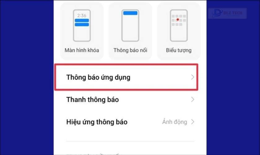 Kế đến bạn hãy chọn vào mục Thông báo ứng dụng