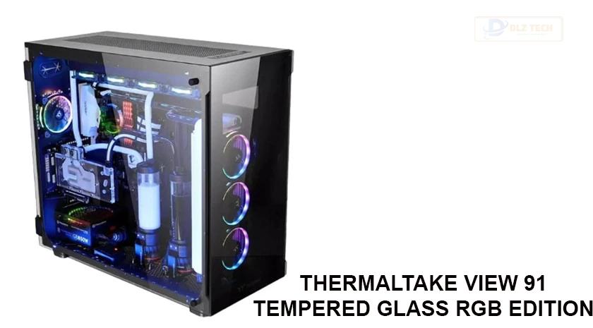 Thermaltake View 91