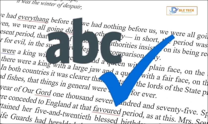 Vì sao cần bật kiểm tra lỗi chính tả trong Word