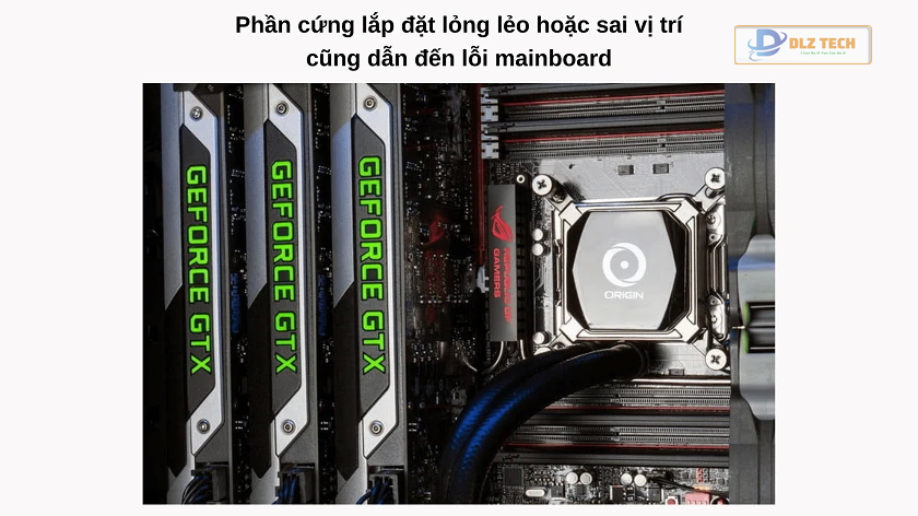 Các thành phần phần cứng không được lắp đặt đúng cách