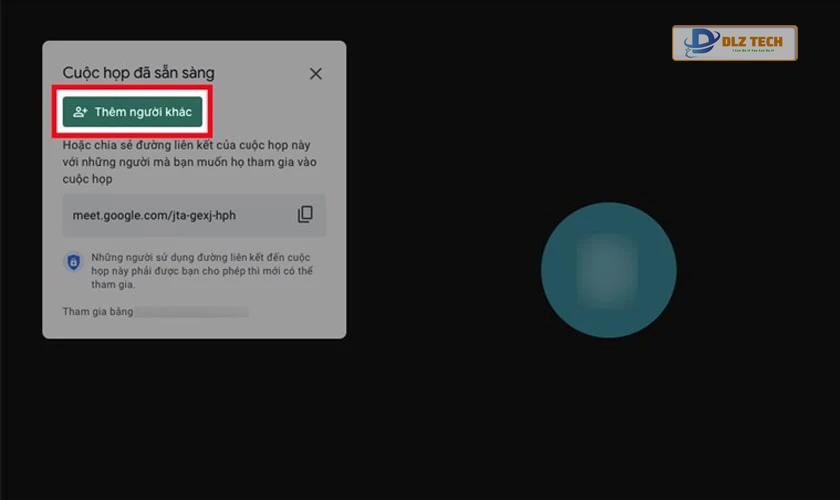 Mời người tham gia cuộc họp trên Google Meet