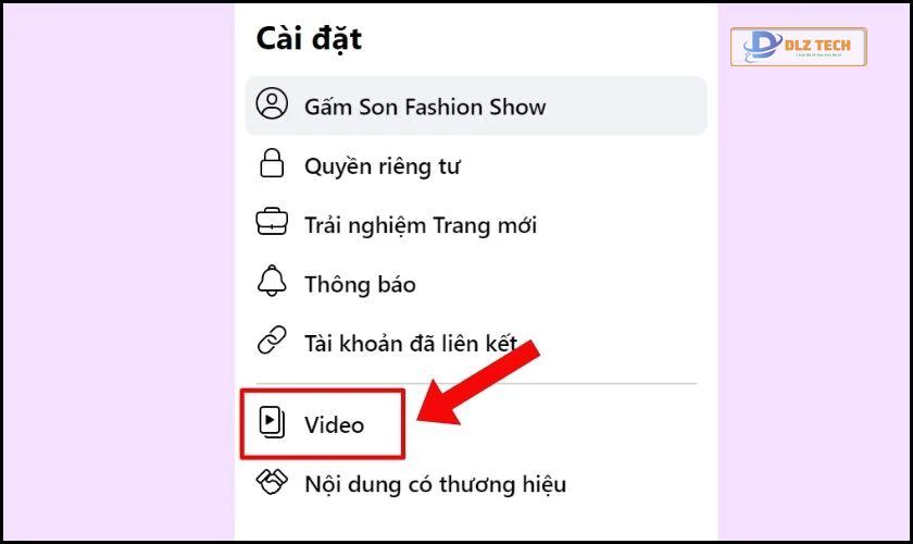 Tại mục Cài đặt, bạn ấn chọn Video