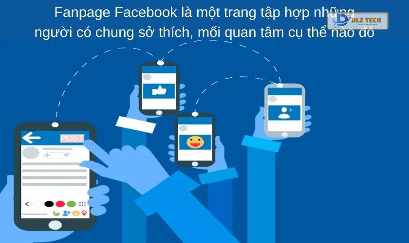 Fanpage Facebook là gì?