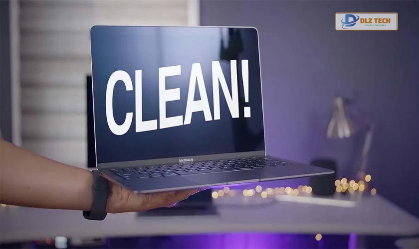 Nên vệ sinh MacBook của bạn thường xuyên hơn