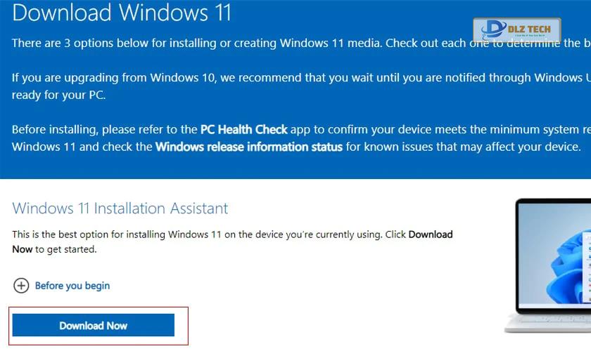 Chọn Download Now để tải Windows 11 Installation Assistant