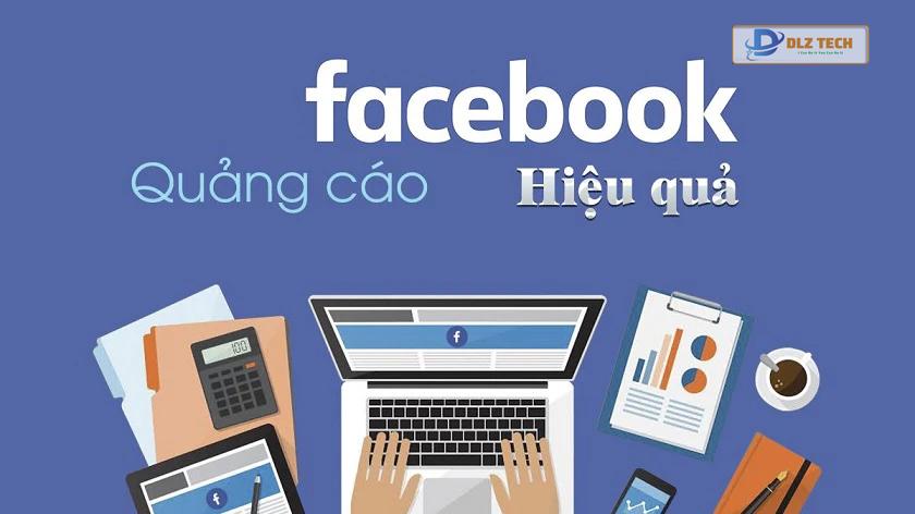 Cách quảng cáo Facebook hiệu quả