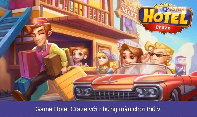 Hotel Craze