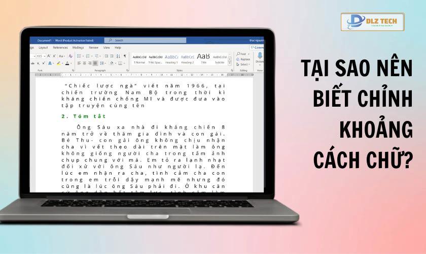 Tại sao chỉnh khoảng cách chữ trong Word?