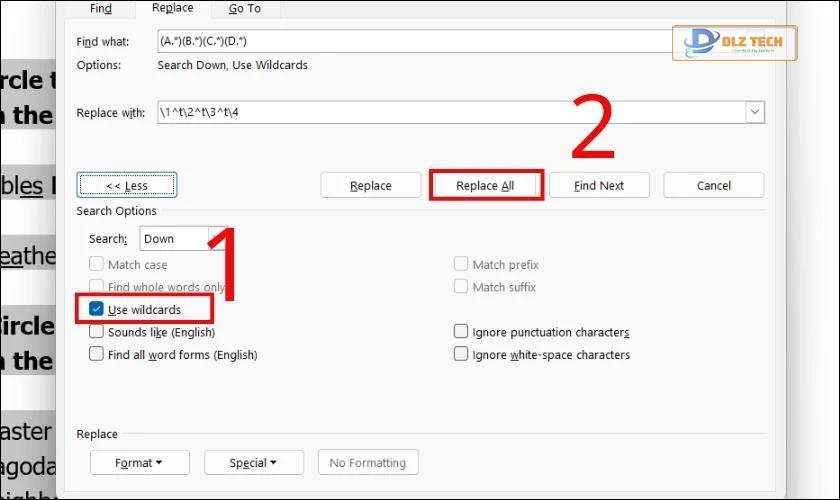 Chọn vào Use wildcards để Replace All