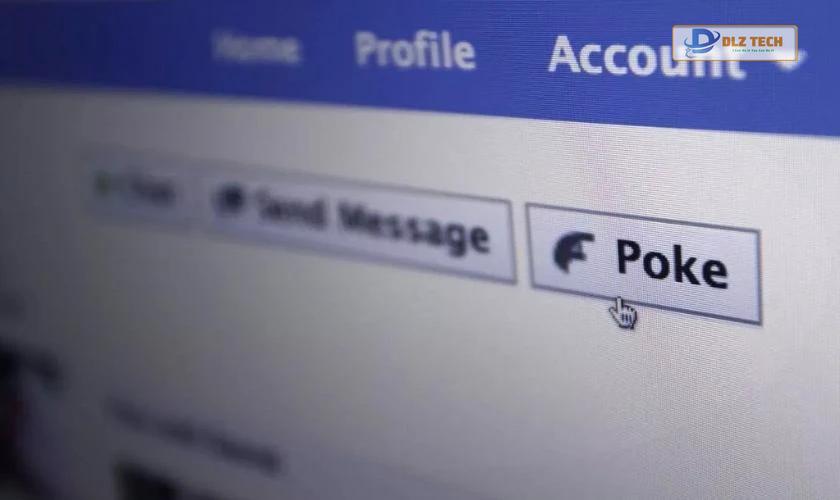 Xem số lượt chọc đã gửi trên Facebook