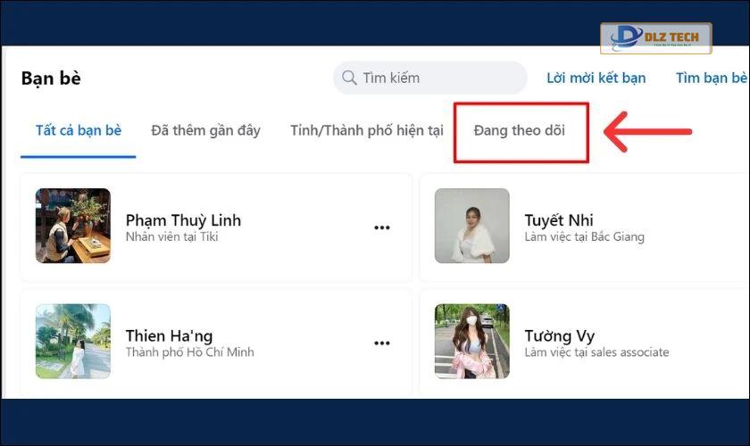 Chọn vào Đang theo dõi và xem những người mình đang theo dõi