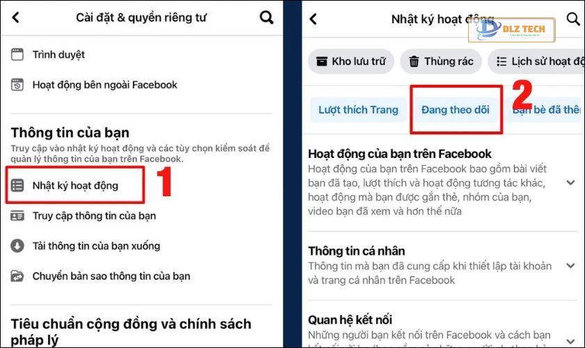 Tìm mục Nhật ký hoạt động và chọn vào Đang theo dõi