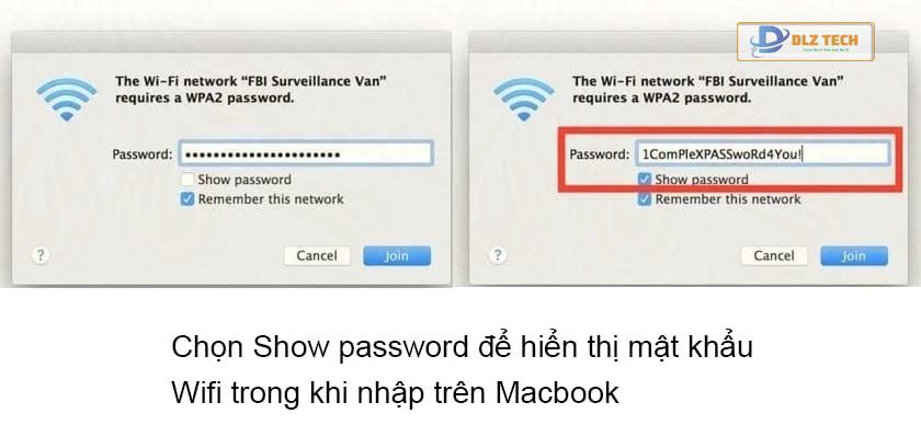 Cách hiển thị mật khẩu Wifi khi nhập trên Macbook