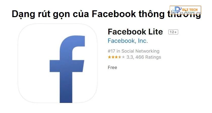 Facebook Lite - Ứng dụng rút gọn