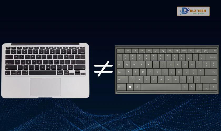 Sự khác biệt giữa bàn phím MacBook và bàn phím Windows