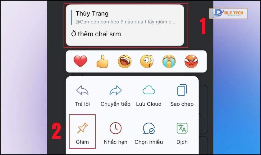 Nhấn giữ vào tin nhắn chọn vào mục Ghim tin nhắn