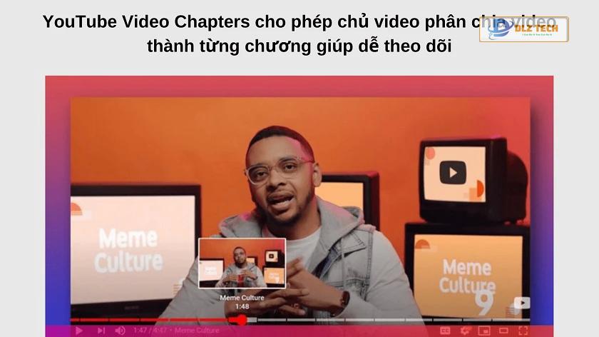 Youtube Video Chapters giúp người xem dễ dàng phân loại nội dung