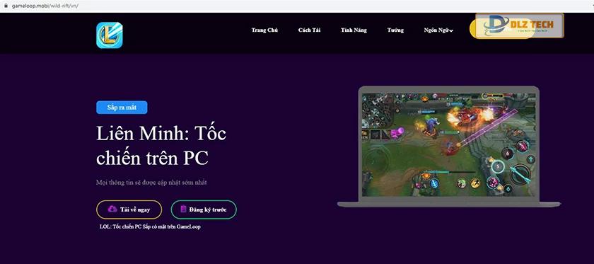Cách chơi Liên Minh Tốc Chiến trên laptop bằng Gameloop