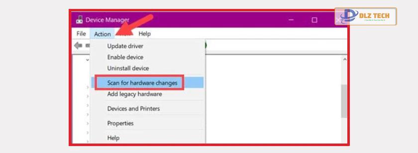 nhấn vào Scan for hardware changes