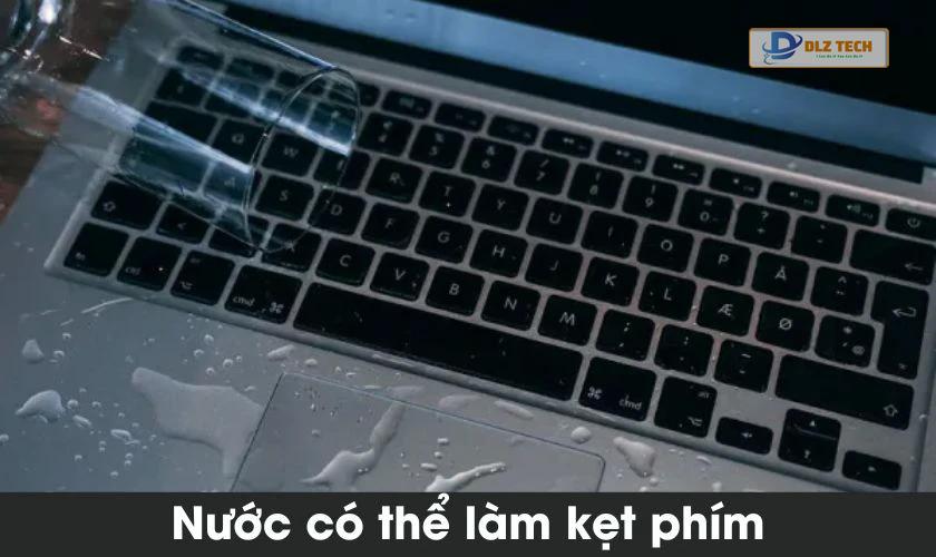 Nguyên nhân dẫn đến bàn phím MacBook bị kẹt