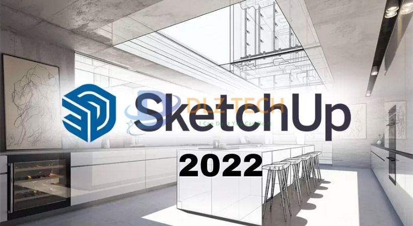 Cài Sketchup 2022